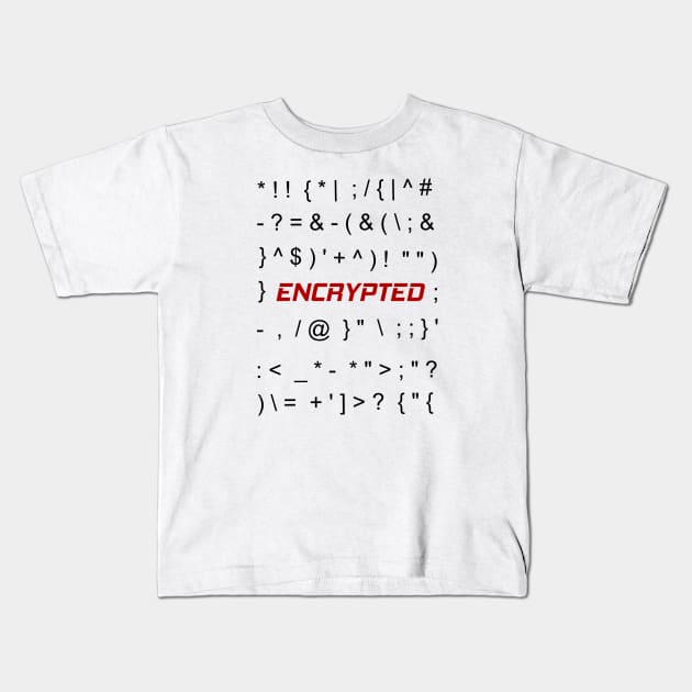 ENCRYPTED Kids T-Shirt by Hafifit